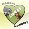Badger Loves Monkey