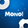 Mono!