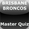 Brisbane Broncos Master Quiz