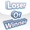 Loser Or Winner
