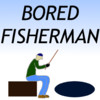 Bored Fisherman