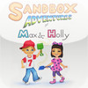 Sandbox Adventures of Max & Holly