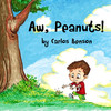 Aw, Peanuts! - Interactive ebook app for kids by Carlos Benson