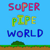 Super Pipe World