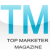 Top Marketer Magazine-The Premier Internet Marketing Magazine for Entrepreneurs