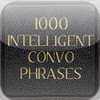 1000 Phrases for Intelligent Convos