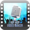 Hip Hop Video Maker