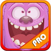A cute funny monster- a rush in wonderland Pro