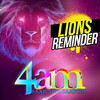 Lions Reminder