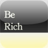 Be Rich*