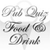 Pub Quiz Food & Drink