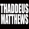 Thaddeus Matthews