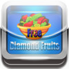 Diamond Fruits Free