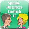 Speak Business English II