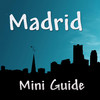 Madrid Mini Guide