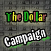 The Dollar Campaign