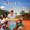 Kisses From Katie (by Katie Davis)