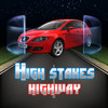 High Stakes Highway