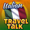 Italian Travel Talk - Speak & Learn Now!