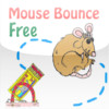 Mouse Bounce Free