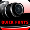 Quick Fonts - Add cool style fonts and words to create a pretty photo caption on your pictures
