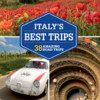 Lonely Planet Italy's Best Trips - Official Travel Guide, Inkling Interactive Edition