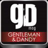 GD MAG | Gentleman & Dandy Magazine