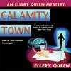 Calamity Town (by Ellery Queen)