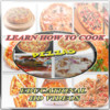 PIZZA RECIPES: LEARN HOW TO COOK WITH HD VIDEOS