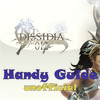 Dissidia 012 Final Fantasy : Handy Guide