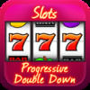 Slots : Progressive Double Down