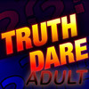Truth or Dare (Adult)
