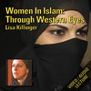 Women In Islam: Through Western Eyes - By Lisa Killinger