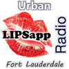 LIPSapp.com UrbanFLL Radio