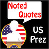 Noted Quotes - US Presidents
