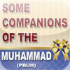 Some Companions of Islam