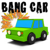 Bang Car