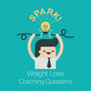Spark! Weight Loss Coaching Questions