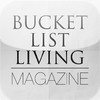 Bucket List Living Magazine Experience Lifestyles, Fun Ideas, Stories, and Bucket List Tips From Adventure to Travel