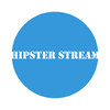 Hipster Stream