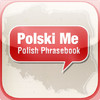 Polski Me - Polish Words & Phrasebook with Audio