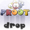 FrootDrop