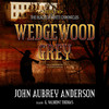 Wedgewood Grey (by John Aubrey Anderson)