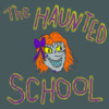 The Haunted School