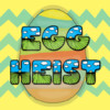 Egg Heist