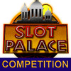 Slot Palace Competition
