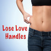 How to Lose Love Handles: Get Rid of ugly Love Handles and Lose Belly Fat After Pregnancy