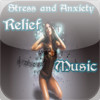 Stress & Anxiety Relief Musics