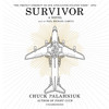 Survivor (by Chuck Palahniuk) (UNABRIDGED AUDIOBOOK) : Blackstone Audio Apps : Folium Edition
