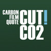 CUT!CO2 THE CARBON FILM QUOTE